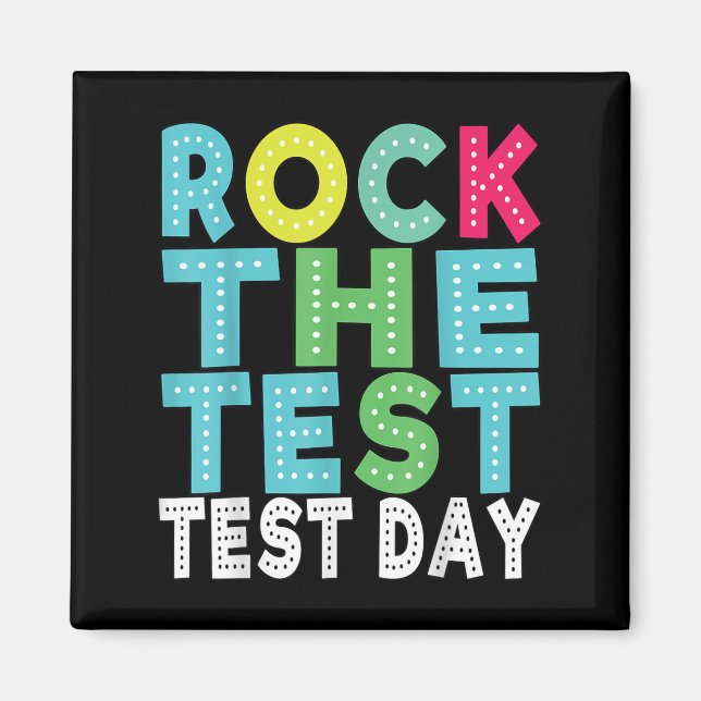 Rock The Test Testing Day Staar Motivational Teach Magnet (Framsidan)