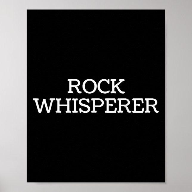 Rock Whisperer - Funny Geologist Stone Rock Collec Poster (Framsidan)