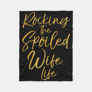 Rocka den förstörda frun Life Shirt Cute Golden An Fleecefilt