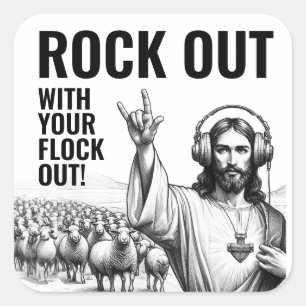 Rocka ut med din flock ut! - Roligt Jesus-meme Fyrkantigt Klistermärke