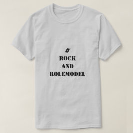 #RockandRolemodel - Black. T Shirt