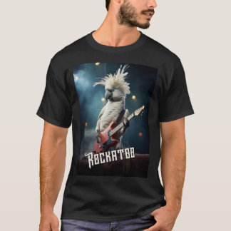 Rockatoo - Cockatoo Bird Pun T Shirt