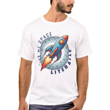 Rocket Frakt T-Shirt - Ge Me Space Literally Quot