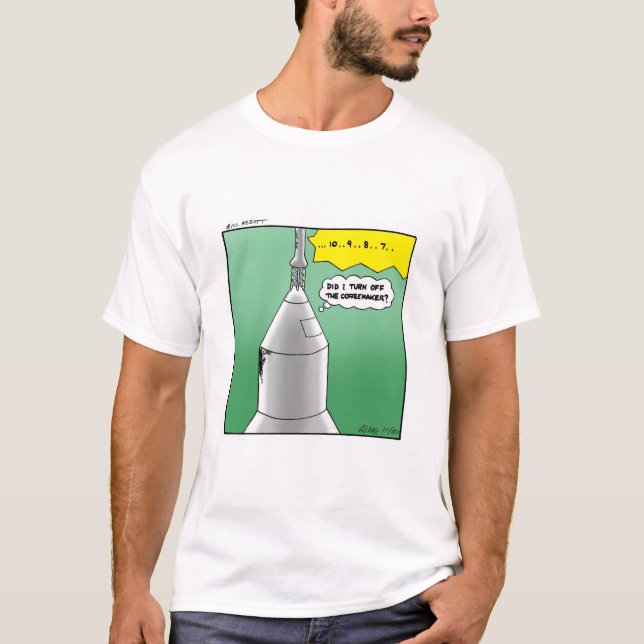 Rocket Launch Humor Tee Shirt (Framsida)