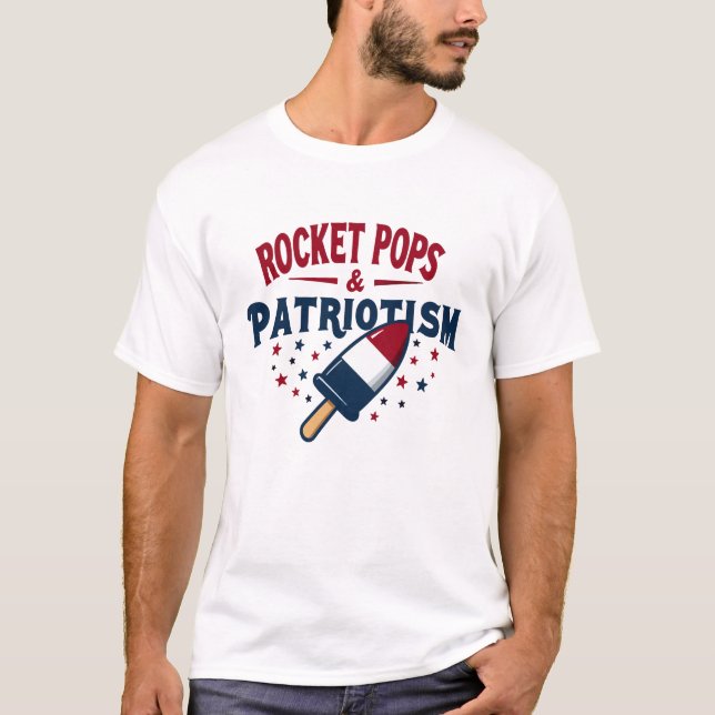 Rocket Pops och Patriotism T Shirt (Framsida)