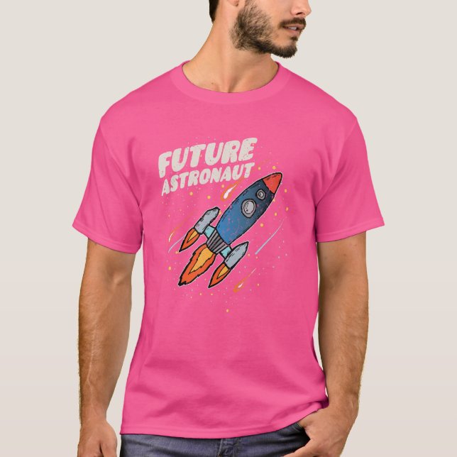 Rocket Space Travel Astronomy Scientist Future Ast T Shirt (Framsida)