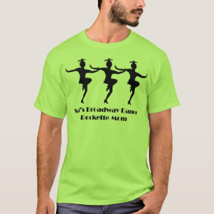Rockette mamma t shirt