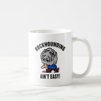Rockhounding är inte lätt kaffemugg