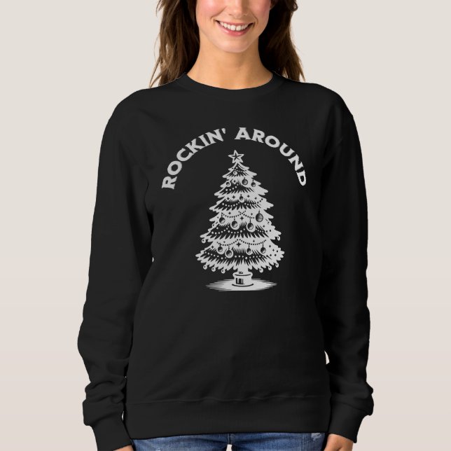 Rockin’ Around Julgran Sweater T Shirt (Framsida)