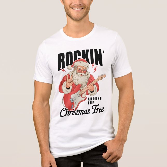 Rockin' Around The Christmas Tree Rock Music Santa T Shirt (Framsida)