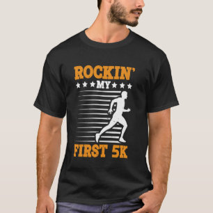 Rockin första 5k - t shirt