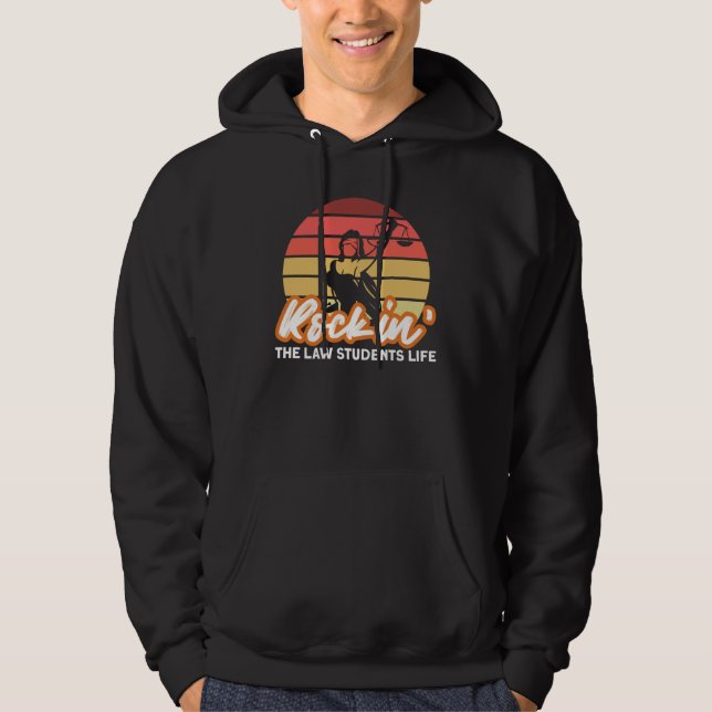 Rockin Law Studenter Life for Aspiring Lawyers Hoodie (Framsida)