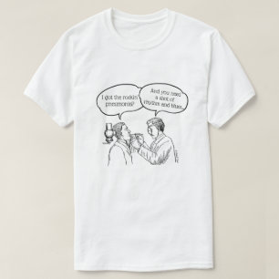 Rockin' Pneumonia - A MisterP Shirt T