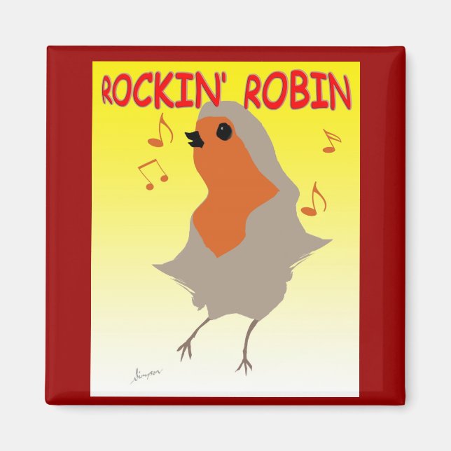 Rockin Robin Fridge Magnet (Framsidan)