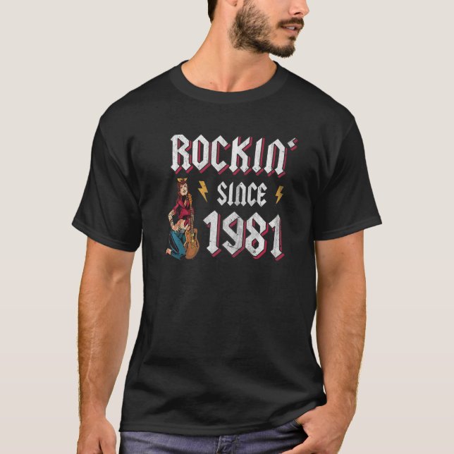 Rockin sedan 1981 Rock musik 41:e födelsedagen T Shirt (Framsida)