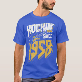 Rockin' Since 1958 Vintage Rock Music Fan 64th Bir T Shirt