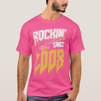 Rockin' Since 2008 Vintage Rock Music Fan 14th Bir T Shirt