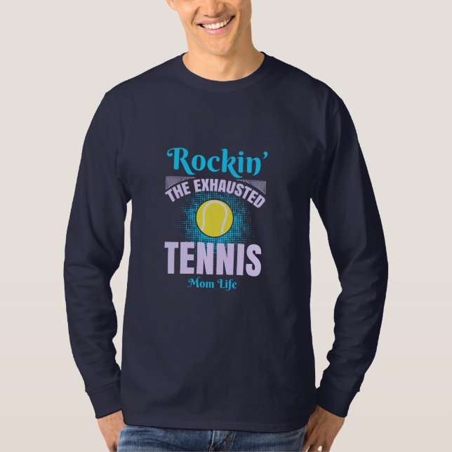 Rockin’ Tennis Mamma Life T-Shirt (Framsida)