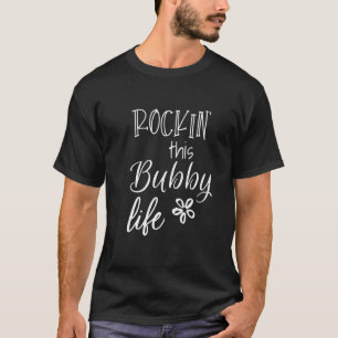 Rockin this Bubby Life Israel Israish Jewish Yiddi T Shirt