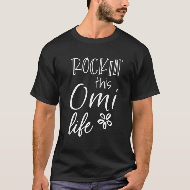 Rockin This Omi Life Belgium Flemish Grand T Shirt (Framsida)