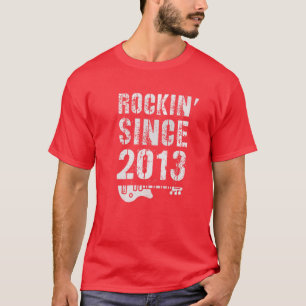 Rockin'Fantastisk sedan 2013 Rockstar 9:e födelsed T Shirt