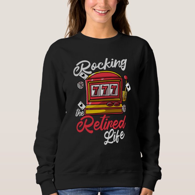 Rocking Reitred Life Slot Maskin Gambling Casino T Shirt (Framsida)