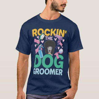 Rockinhe Hund Groomer för en Hund Hairdresser vint T Shirt