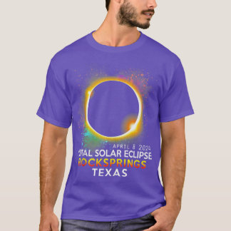 Rocksprings Texas Totality Total Solar Eclipse Apr T Shirt