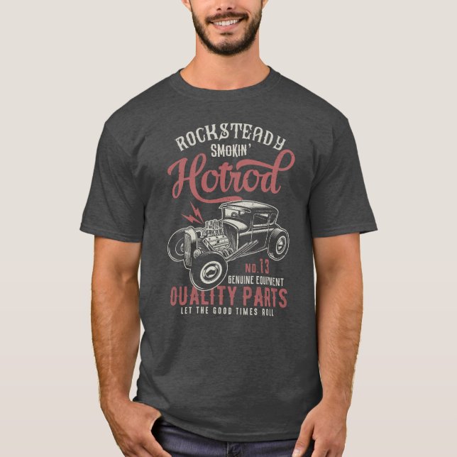 Rocksteady Smokin Hotrod Quality Body Parts Manar T Shirt (Framsida)