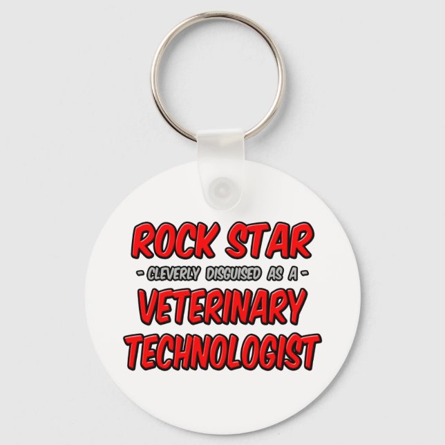 Rockstjärna ... Veterinärteknik Nyckelring (Framsida)