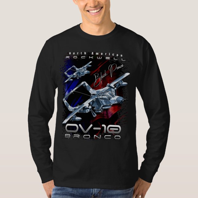 Rockwell OV-10 Bronco Light Attack & Observation A T Shirt (Framsida)