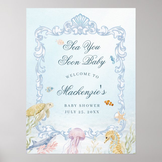 Rococo Sea You Soon  Baby Shower Välkomstskylt  Poster (Framsidan)