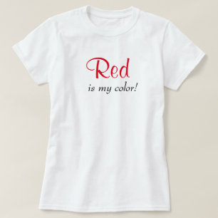 Röd Är Min Färg Söt Typografi Tjejig Textcitat T Shirt