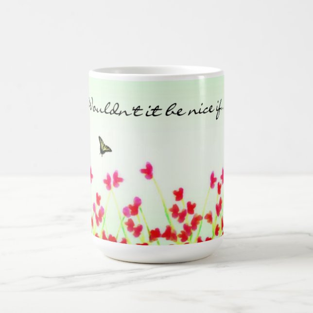 Röd Blommigt - skulle inte vara snäll om...? Kaffemugg (Center)
