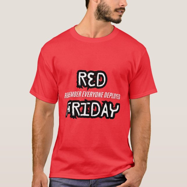 röd fredag ihågkom alla som är utplacerade t shirt (Framsida)