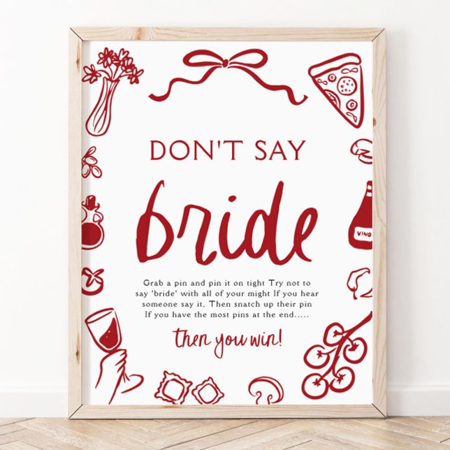 Röd italiensk bröllopsfestlek 'Säg inte Brud' Poster (Red Italian Don't Say Bride Bridal Shower Game Sign)