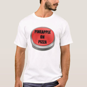 Röd knapp - ananas på Pizza T Shirt
