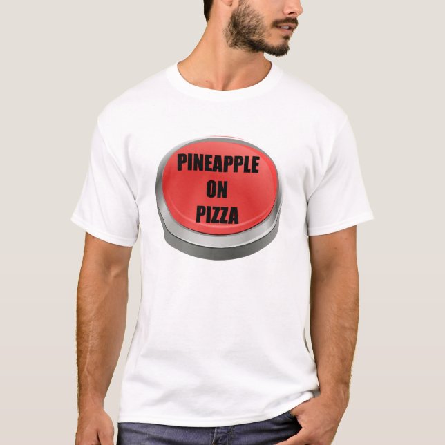 Röd knapp - ananas på Pizza T Shirt (Framsida)