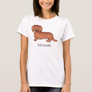 Röd långhårig Dachshund Söt Tecknad Hund & Text T Shirt