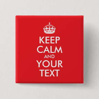 Röd och vit Behålla Lugn och text Knapp