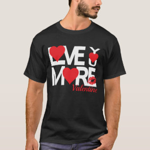 Röd och vit Kärlek, mer svart T Shirt