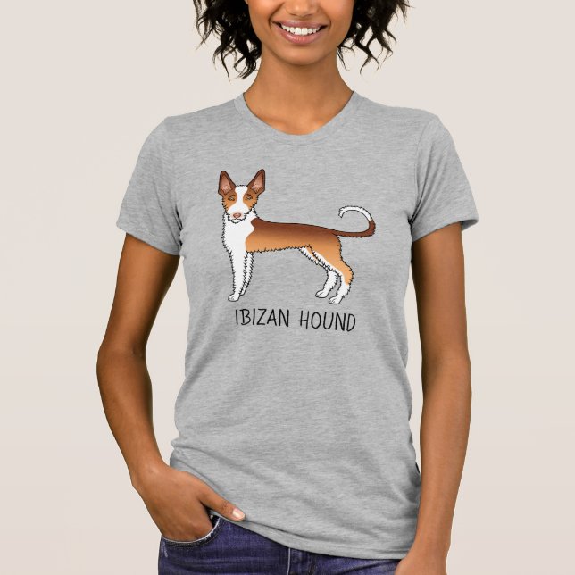 Röd Och Vit Trådhårig Ibizan Hound Hund & Text T Shirt (Framsida)