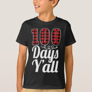 Röd Play 100 dagar Y'all underbara 100-dagen i sko T Shirt