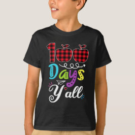 Röd Play 100 dagar Y'all underbara 100-dagen i sko T Shirt