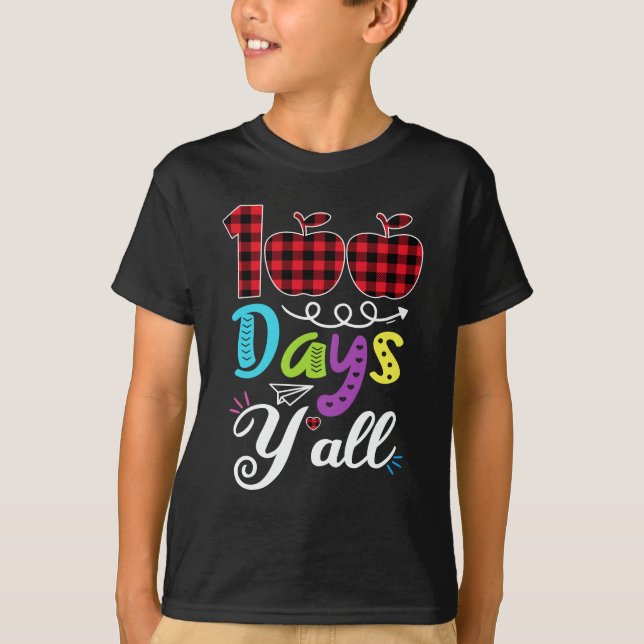 Röd Play 100 dagar Y'all underbara 100-dagen i sko T Shirt (Framsida)