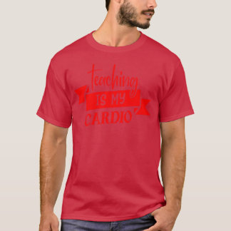 Röd Quoteeaching Är Min Cardio Vän T Shirt