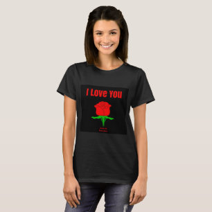 Röd ros I Kärlek, du är damernas svarta T-shirt