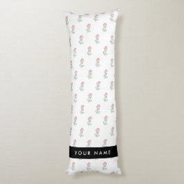 Röd ros, Mönster i Ro, ditt namn Kroppskudde