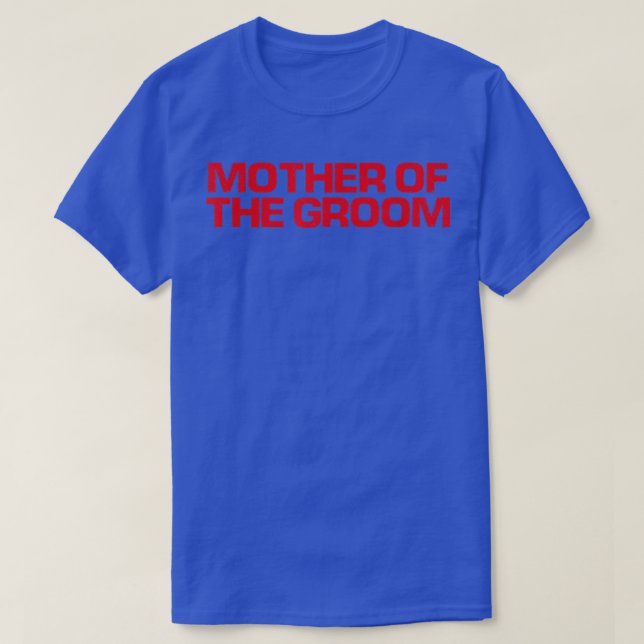 Röd som säger luddig Mor i Groom T Shirt (Design framsida)