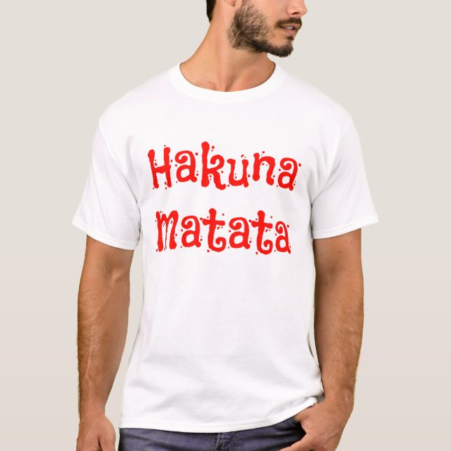 Röd text för Hakuna Matata T Shirt (Framsida)